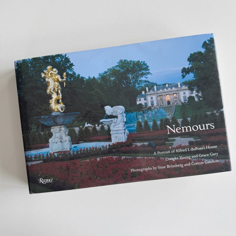Nemours: A Portrait of Alfred I. DuPont's House Coffee Table Book